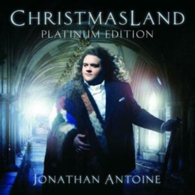 ANTOINE, JONATHAN | CHRISTMASLAND (PLATINUM EDITION/DVD/CD) | CD