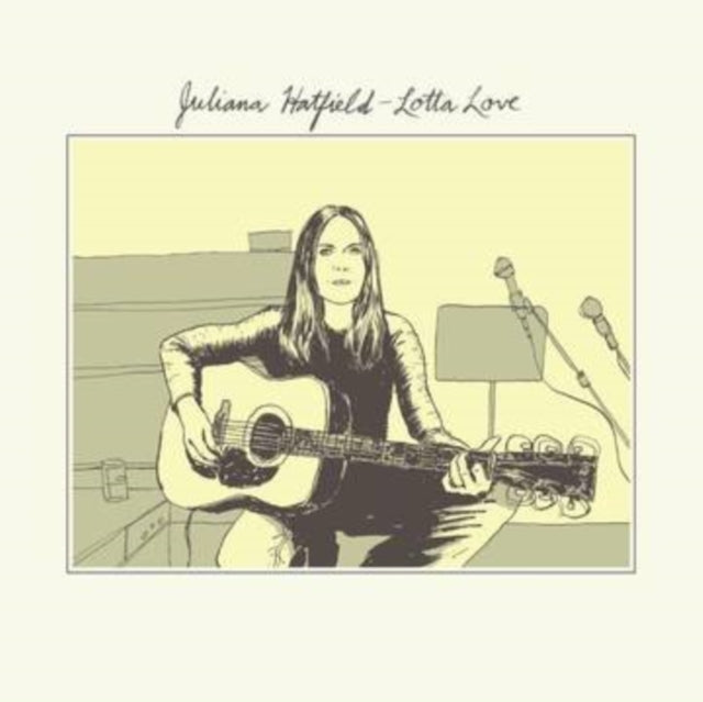 HATFIELD, JULIANA; EMMA SWIFT | LOTTA LOVE B/W GIVE ME STRENGTH (RSD) | 7IN VINYL