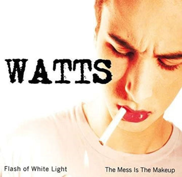 WATTS | FLASH OF WHITE LIGHT | 7IN VINYL