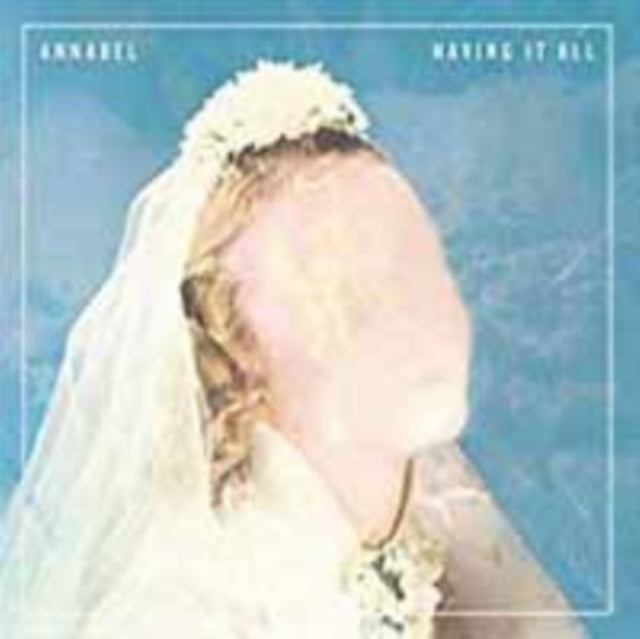 ANNABEL | HAVING IT ALL | CD