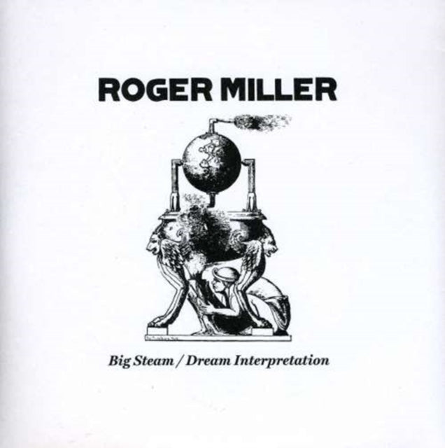 MILLER, ROGER | BIG STEAM/DREAM INTERPRETATION | 7IN VINYL