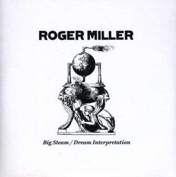 MILLER, ROGER | BIG STEAM/DREAM INTERPRETATION | 7IN VINYL