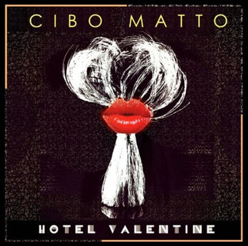 CIBO MATTO | HOTEL VALENTINE | VINYL RECORD (LP)