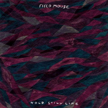 FIELD MOUSE | HOLD STILL LIFE | VINYL RECORD (LP)