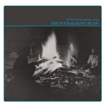 CONLEE, JENNY / DRIZOS, STEVE | FRENCH KAYAKING MUSIC | VINYL RECORD (LP)