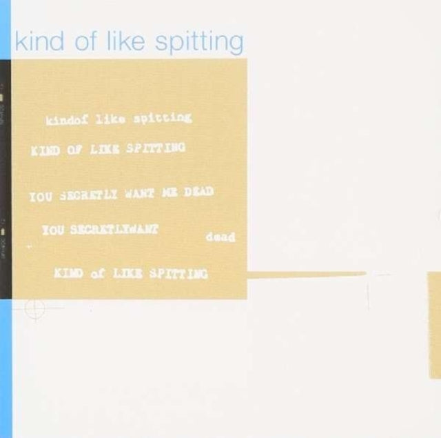 KIND OF LIKE SPITTING | YOU SECRETLY WANT ME DEAD | VINYL RECORD (LP)
