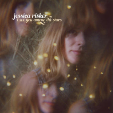 RISKER, JESSICA | I SEE YOU AMONG THE STARS | VINYL RECORD (LP)