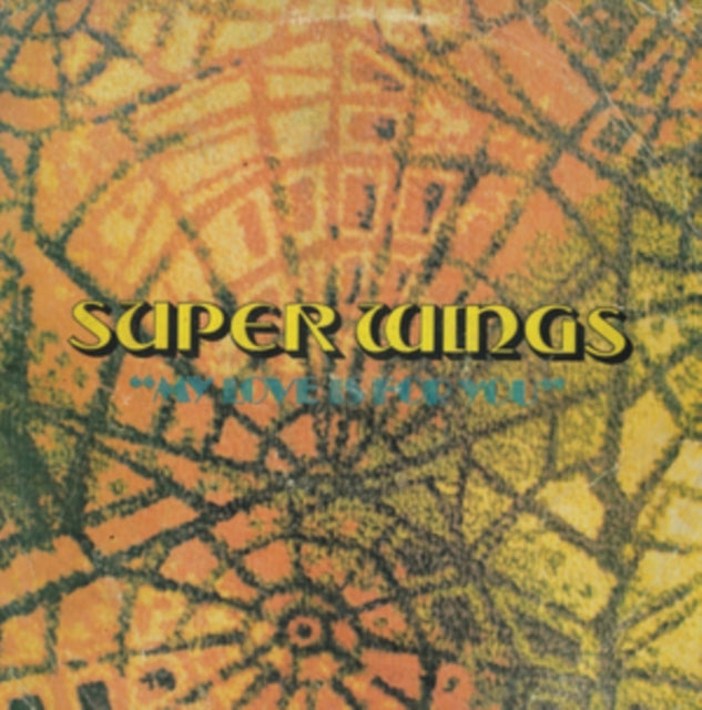 SUPER WINGS | MY LOVE IS FOR YOU | VINYL RECORD (LP)