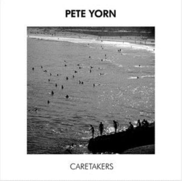 YORN, PETE | CARETAKERS | VINYL RECORD (LP)