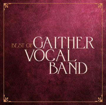 BEST OF GAITHER VOCAL BAND (GOLD VINYL) | VINYL RECORD (LP)