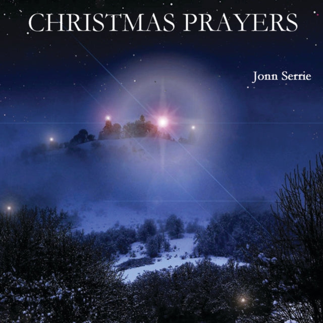 SERRIE, JONN | CHRISTMAS PRAYERS | CD