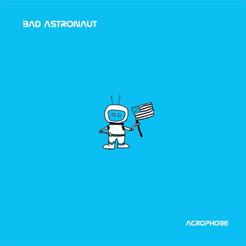 BAD ASTRONAUT | ACROPHOBE | VINYL RECORD (LP)