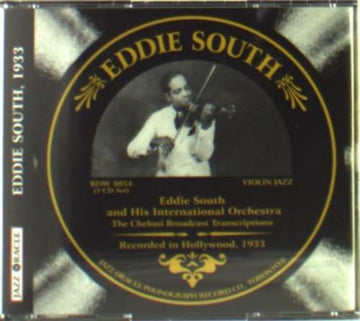 SOUTH, EDDIE | RECORDED IN HOLLYWOOD 1933 | CD