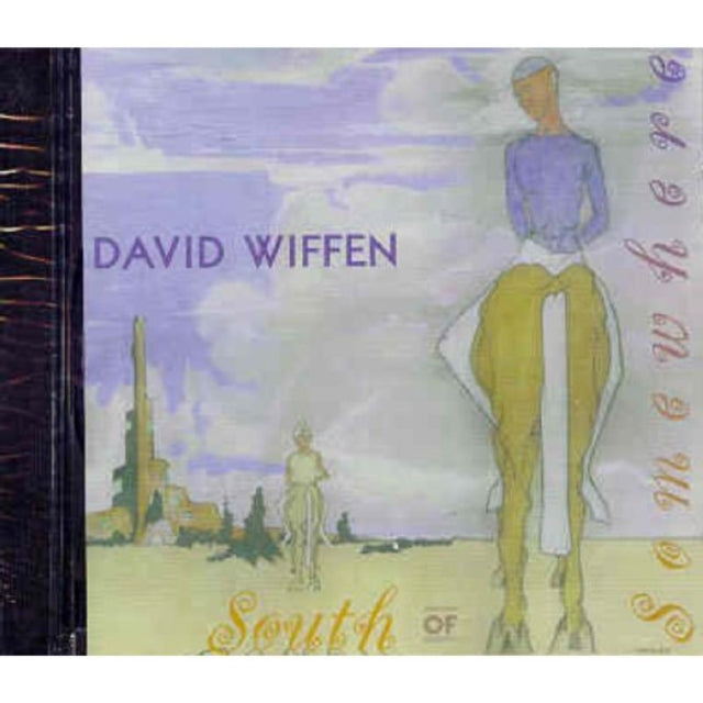 WIFFEN, DAVID | SOUTH OF SOMEWHERE | CD