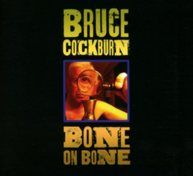 COCKBURN, BRUCE | BONE ON BONE | VINYL RECORD (LP)