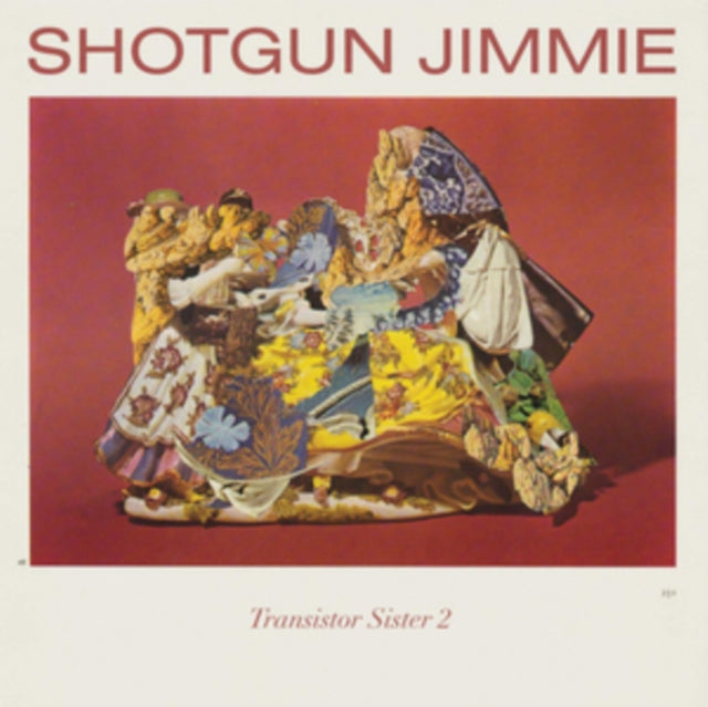 SHOTGUN JIMMIE | TRANSISTOR SISTER 2 | VINYL RECORD (LP)