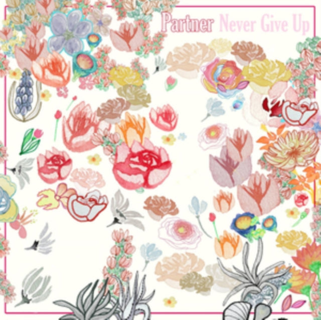 PARTNER | NEVER GIVE UP (DL CARD) | VINYL RECORD (LP)