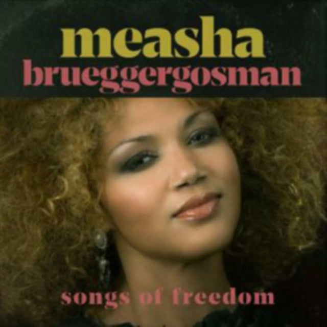 BRUEGGERGOSMAN, MEASHA | SONGS OF FREEDOM | VINYL RECORD (LP)