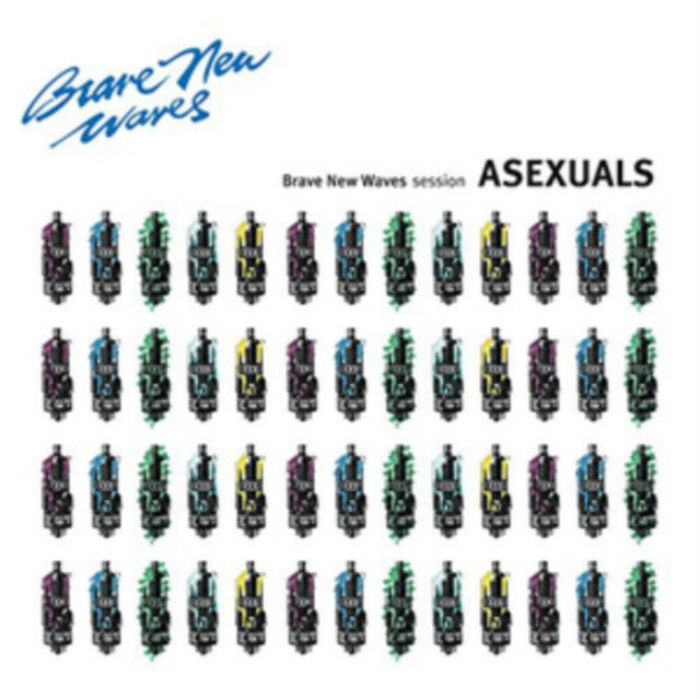 ASEXUALS | BRAVE NEW WAVES SESSION | VINYL RECORD (LP)
