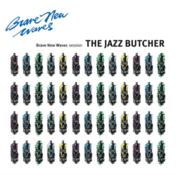 JAZZ BUTCHER | BRAVE NEW WAVES SESSION | VINYL RECORD (LP)