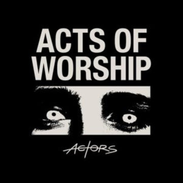 ACTORS | ACTS OF WORSHIP | VINYL RECORD (LP)
