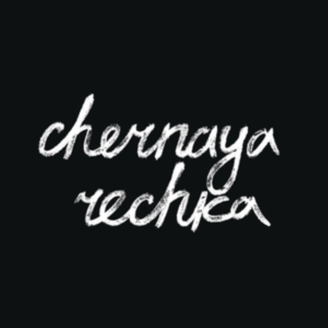 CHERNAYA RECHKA | CHERNAYA RECHKA | VINYL RECORD (LP)