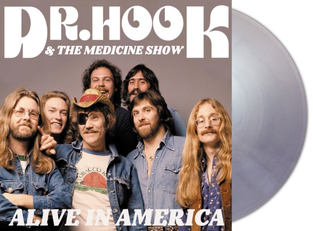 DR. HOOK & THE MEDICINE SHOW | ALIVE IN AMERICA (SILVER VINYL/2LP) | VINYL RECORD (LP)