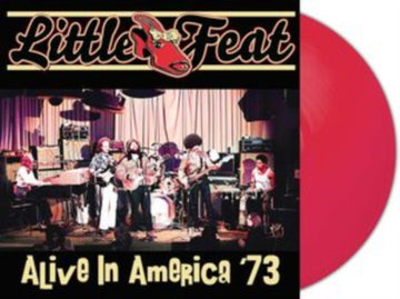 LITTLE FEAT | ALIVE IN AMERICA '73 (RED VINYL/3LP) | VINYL RECORD (LP)