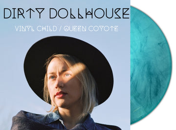 DIRTY DOLLHOUSE | VINYL CHILD/QUEEN COYOTE (TURQUOISE MARBLE VINYL/2LP) | VINYL RECORD (LP)