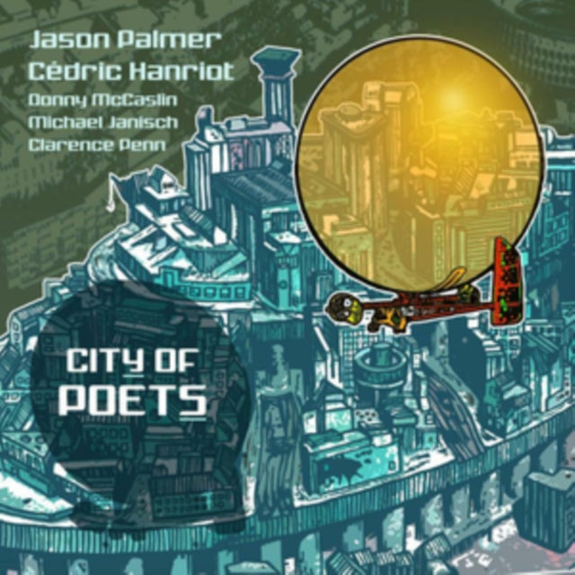 PALMER, JASON & CEDRIC HANRIOT | CITY OF POETS (2LP) | VINYL RECORD (LP)