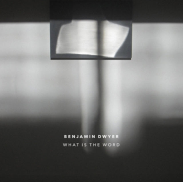 UNKNOWN | BANJAMIN DWYER WHAT IS THE WORD | CD