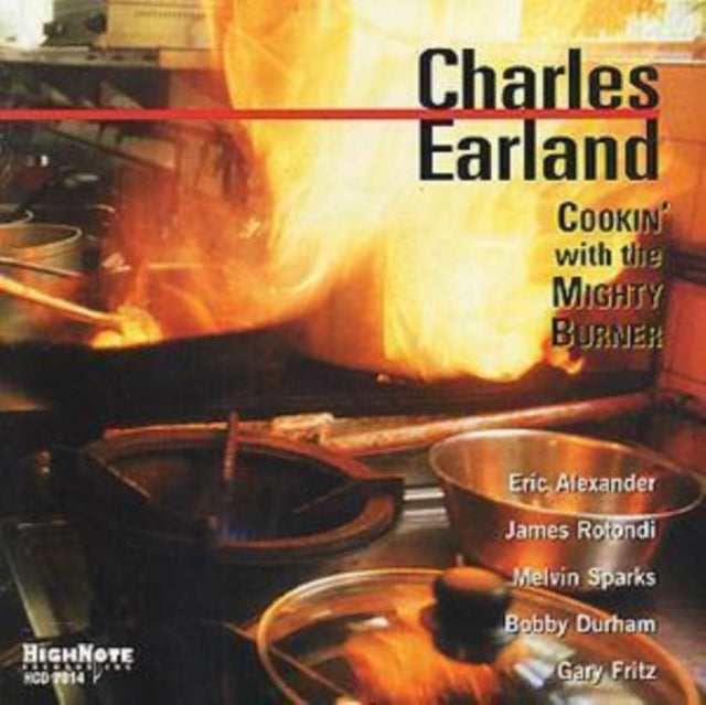 EARLAND, CHARLES | COOKIN WITH THE MIGHTY BURNER | CD