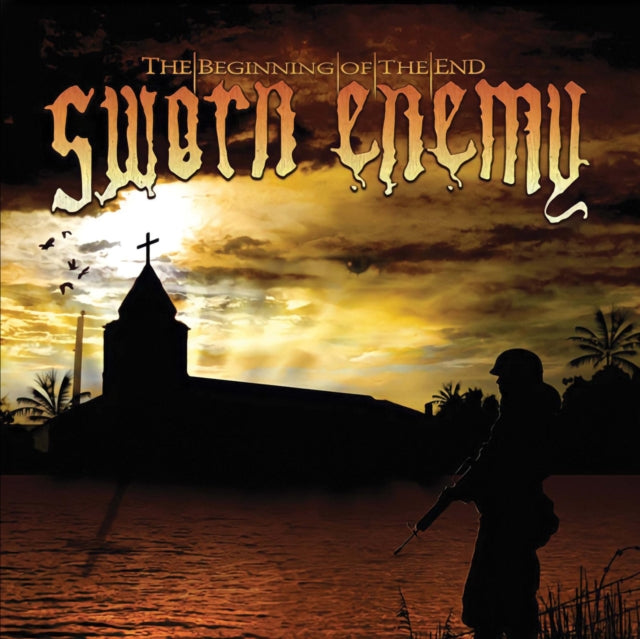 SWORN ENEMY | THE BEGINNING OF THE END | VINYL RECORD (LP)