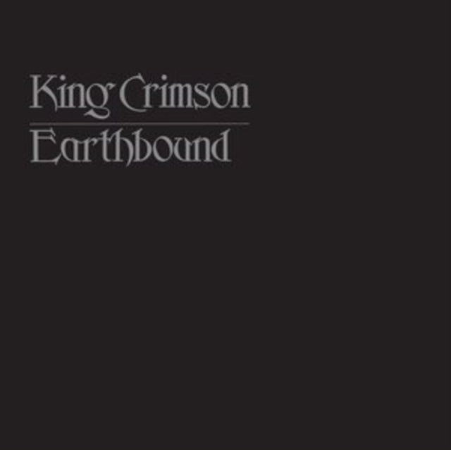 KING CRIMSON | EARTHBOUND (200G/50TH ANNIVERSARY) | VINYL RECORD (LP)