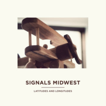SIGNALS MIDWEST | LATITUDES AND LONGITUDES | VINYL RECORD (LP)