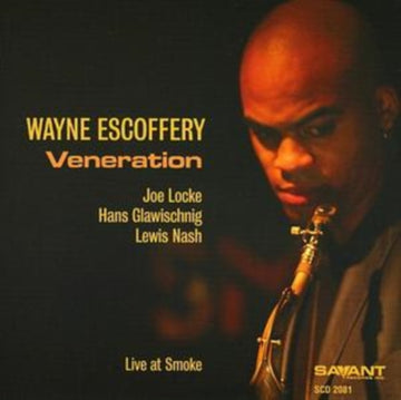 ESCOFFERY, WAYNE | VENERATION | CD