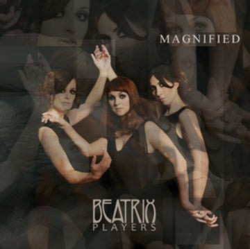 BEATRIX PLAYERS | MAGNIFIED | VINYL RECORD (LP)