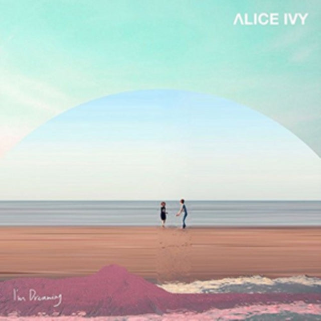 IVY, ALICE | I'M DREAMING | VINYL RECORD (LP)