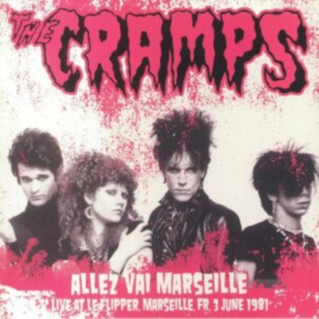 CRAMPS | ALLEZ VAI MARSEILLE - LIVE AT LE FLIPPER, MARSEILLE, FR. 3 JUNE 1981 | VINYL RECORD (LP)