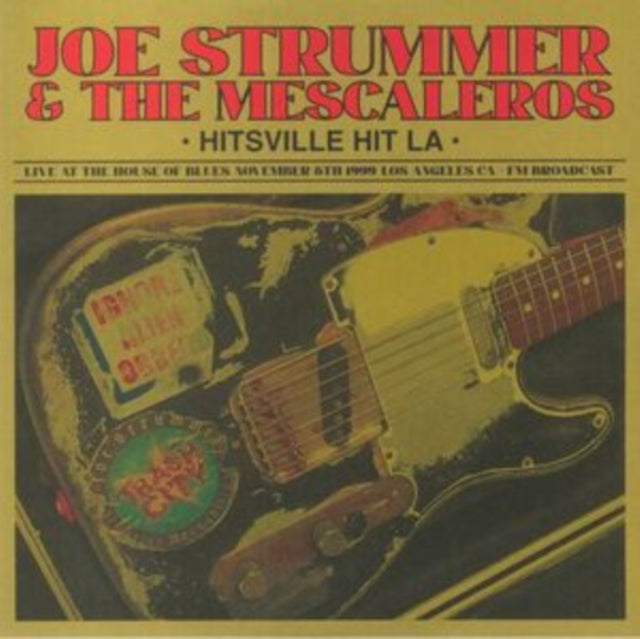 STRUMMER, JOE & THE MESCALEROS | HITSVILLE HIT L.A. - LIVE AT THE HOUSE OF BLUES, NOVEMBER 6TH 1999, LOS ANGELES CA(RED VINYL) | VINYL RECORD (LP)