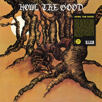 HOWL THE GOOD | HOWL THE GOOD | VINYL RECORD (LP)
