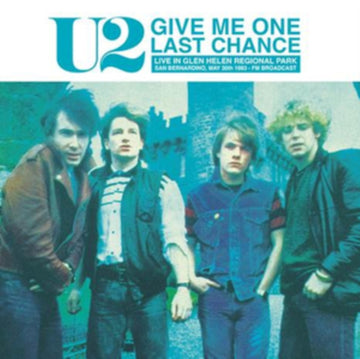 GIVE ME ONE LAST CHANCE: LIVE IN GLEN HELEN REGIONAL PARK. SAN BERNARDINO. MAY 30 1983/FM BROADCAST | VINYL RECORD (LP)