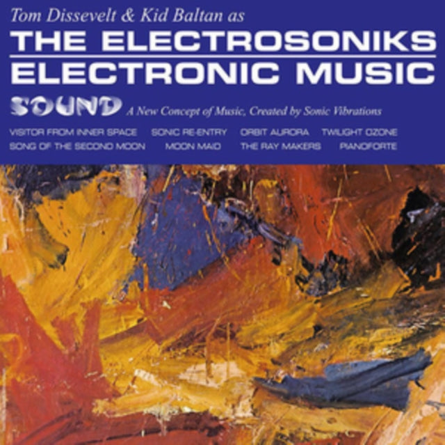 DISSEVELT, TOM & KID BALTAN AS THE ELECTROSONIKS | ELECTRONIC MUSIC | VINYL RECORD (LP)