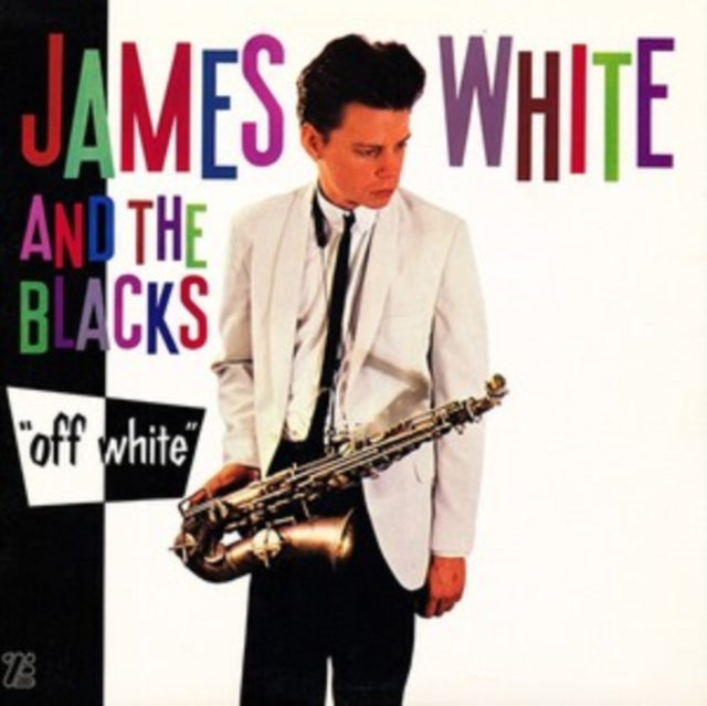 WHITE, JAMES & THE BLACKS | OFF WHITE (WHITE VINYL) | VINYL RECORD (LP)