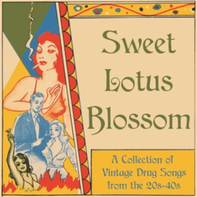 VARIOUS ARTISTS | SWEET LOTUS BLOSSOM: A COLLECTION OF VINTAGE DRUG SONGS FROM THE 20S-40S | VINYL RECORD (LP)