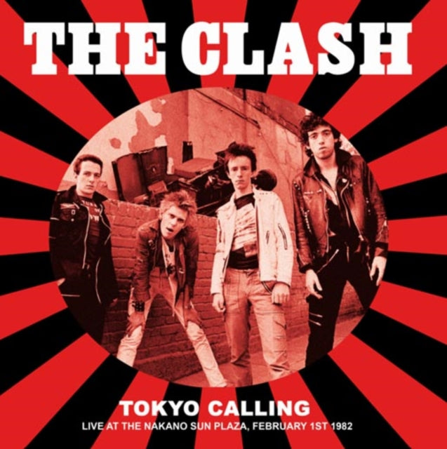 CLASH | TOKYO CALLING LIVE AT THE NAKANO SUN PLAZA. FEBRUARY 1ST 1982 - FM BROADCAST | VINYL RECORD (LP)