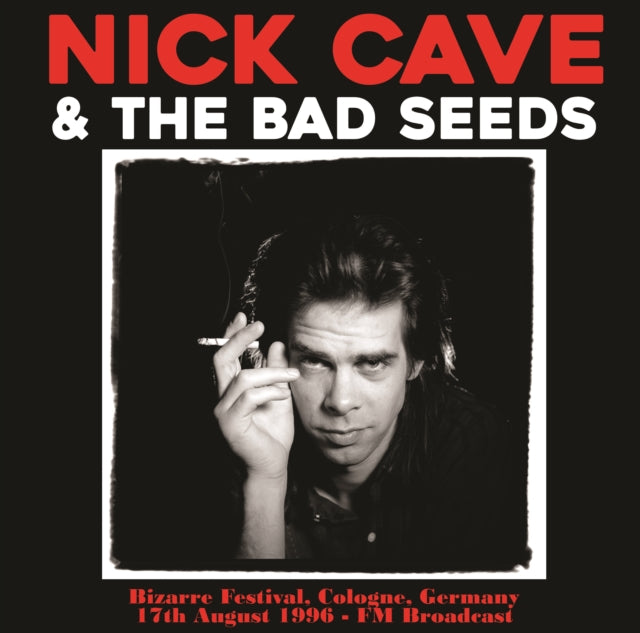 CAVE, NICK & THE BAD SEEDS | BIZARRE FESTIVAL, COLOGNE, GERMANY, 18/17/96 - FM BROADCAST | VINYL RECORD (LP)