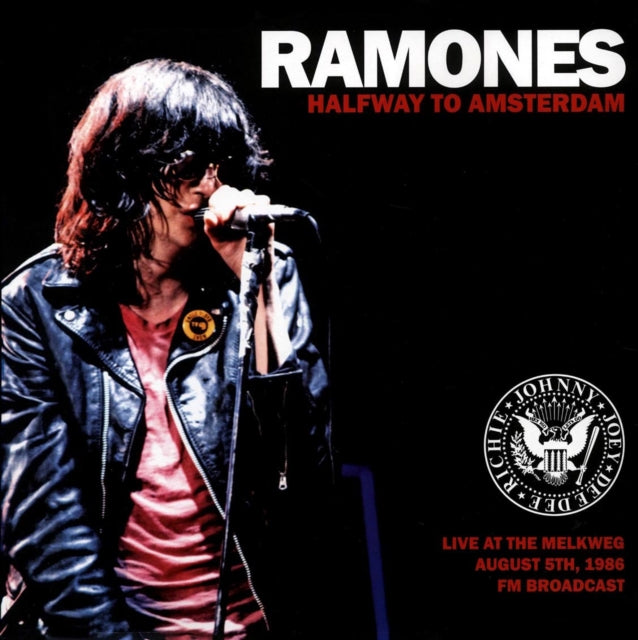 RAMONES | HALFWAY TO AMSTERDAM (LIVE AT THE MELKWEG AUGUST 5TH, 1986 FM BROADCAST) | VINYL RECORD (LP)