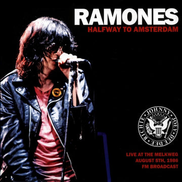 RAMONES | HALFWAY TO AMSTERDAM (LIVE AT THE MELKWEG AUGUST 5TH, 1986 FM BROADCAST) | VINYL RECORD (LP)