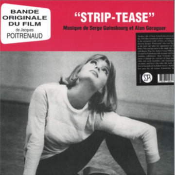 GAINSBOURG, SERGE & ALAIN GORAGUER | STRIP-TEASE | VINYL RECORD (LP)